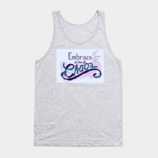 Embrace the Chaos Tank Top